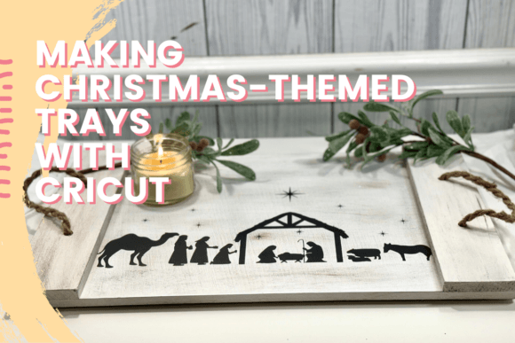 Seasonal Cricut Trays: A Crafter’s Review